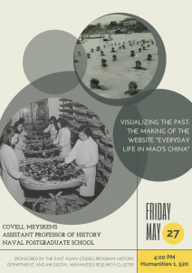 Covell Meyskens: "Visualizing the Past: The Making of the Website 'Everyday Life in Mao's China'"