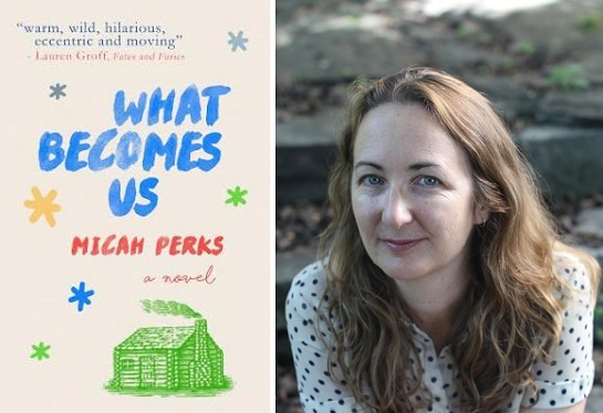 Micah Perks What Becomes Us