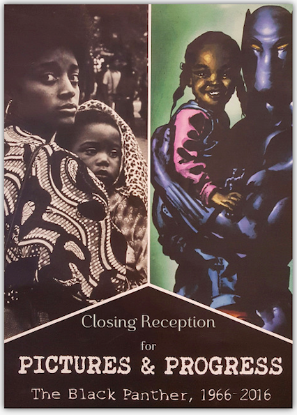 Pictures & Progress: Black Panther, 1966-2016 closing reception