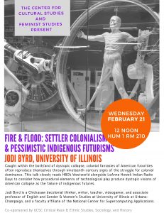 Fire & Flood: Settler Colonialisms & Pessimistic Indigenous Futurisms