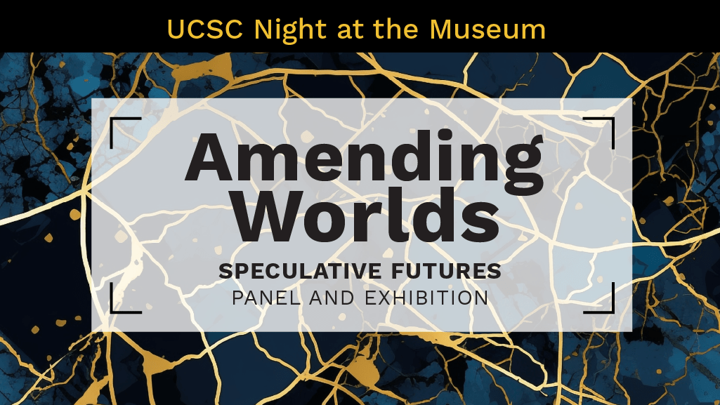 Amending Worlds Panel and Exhibition